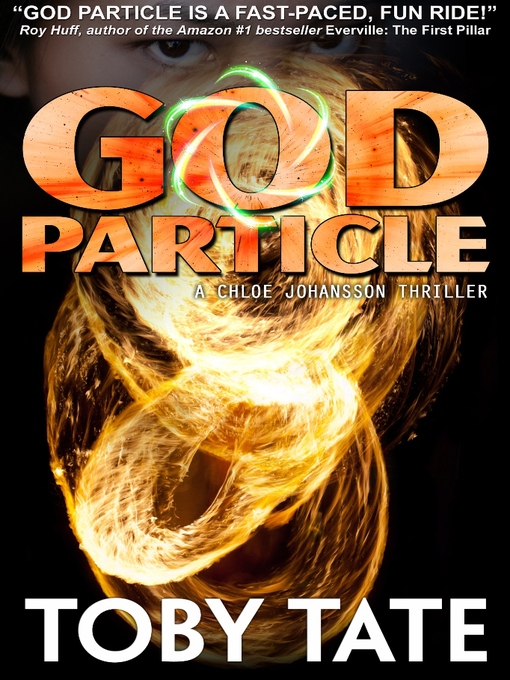 Title details for God Particle: by Toby Tate - Available